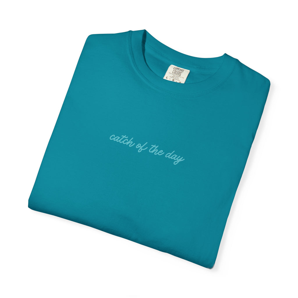 Catch of the Day Graphic Tee
