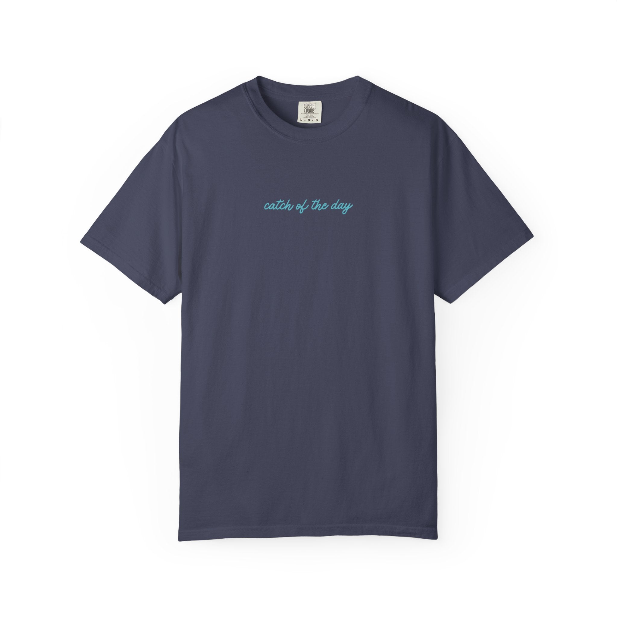 Catch of the Day Graphic Tee