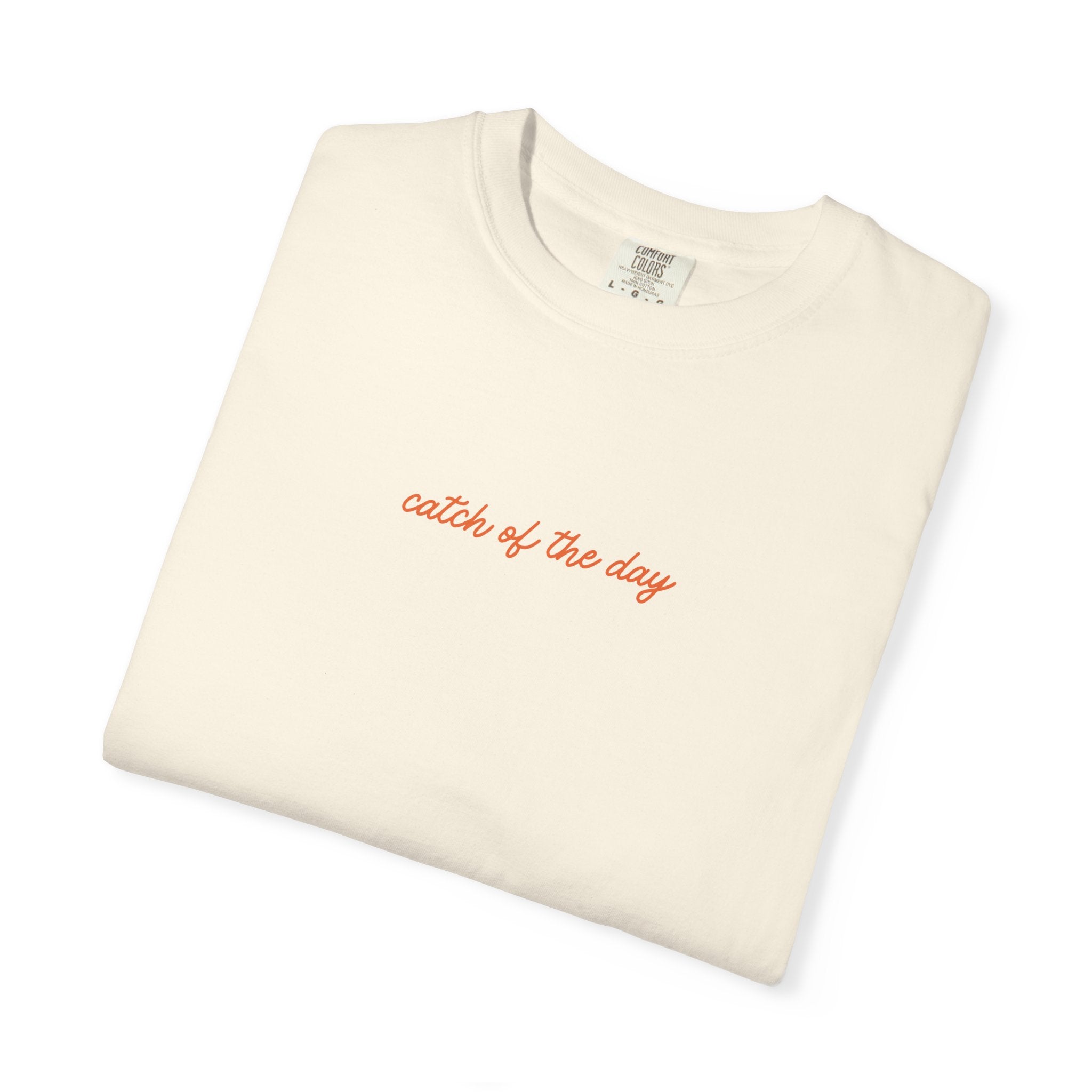Catch of the Day Graphic Tee